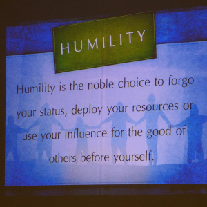 Humility is the noble choice to forgo your status, deploy your resources or use your influence for the good of others before yourself.