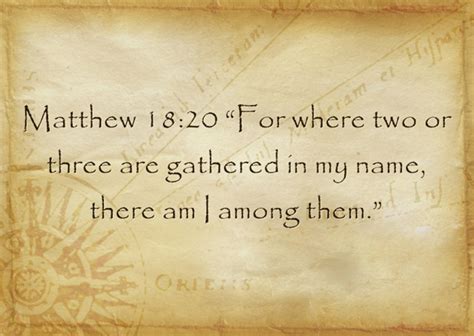 Matthew 18:20 quote.