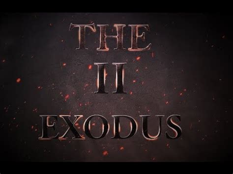 The II Exodus